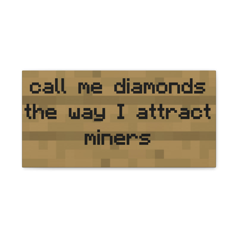 Miners Canvas